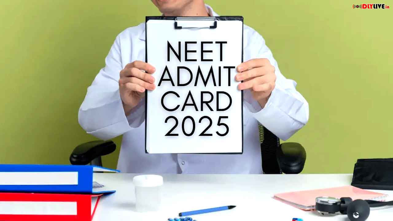 NEET UG Admit Card 2025